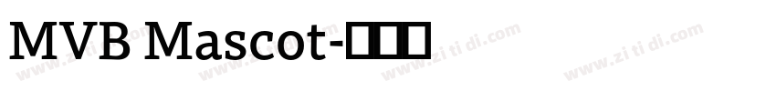MVB Mascot字体转换